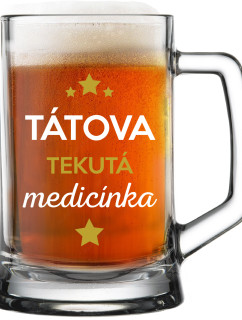 TÁTOVA TEKUTÁ MEDICÍNKA - pivní sklenice 0,5 l