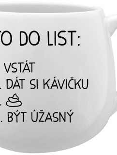 TO DO LIST:  BÝT ÚŽASNÝ - bílý keramický hrníček 300 ml