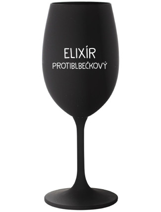 ELIXÍR PROTIBLBEČKOVÝ - čierny pohár na víno 350 ml