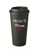 MILUJU TĚ MAMI - černý termohrnek 475 ml