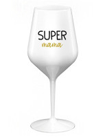 SUPER MÁMA - biely nerozbitný pohár na víno 470 ml