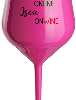 NEJSEM ONLINE JSEM ONWINE - růžová nerozbitná sklenice na víno 470 ml