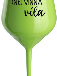 (NE)VINNÁ VÍLA - zelený nerozbitný pohár na víno 470 ml