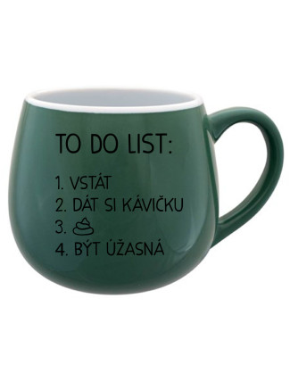 TO DO LIST:  BÝT ÚŽASNÁ - zelený keramický hrníček 300 ml