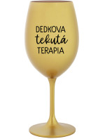 DEDKOVA TEKUTÁ TERAPIA - zlatý pohár na víno 350 ml