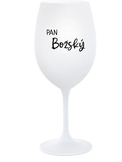 PAN BOŽSKÝ  - bílá  sklenice na víno 350 ml