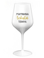 MAMINKINA TEKUTÁ TERAPIA - biely nerozbitný pohár na víno 470 ml