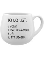 TO DO LIST:  BÝT ÚŽASNÁ - bílý keramický hrníček 300 ml